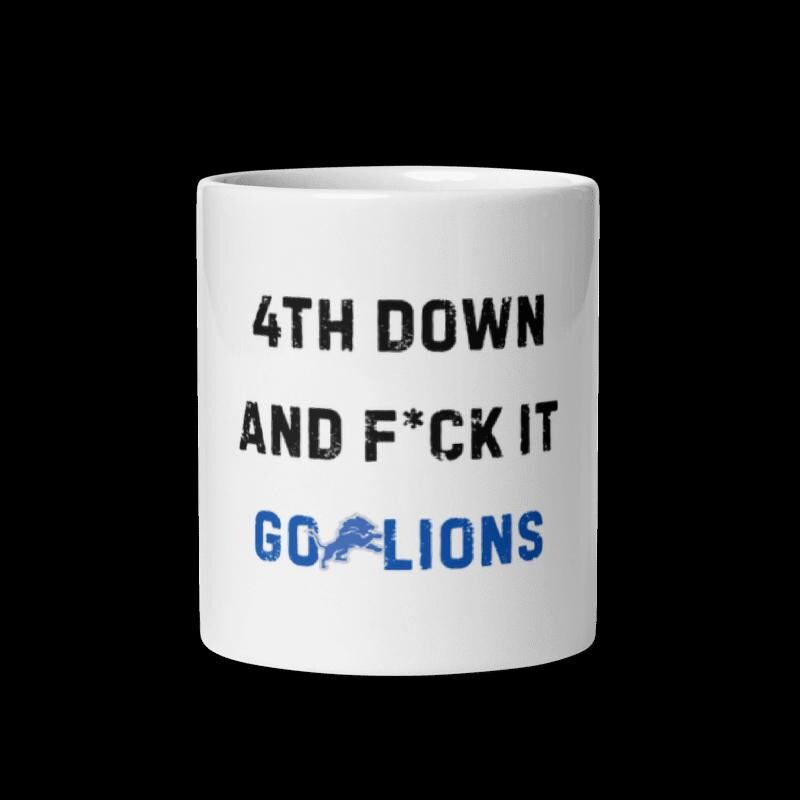 Detroit Lions 4th Down and F*ck it Coffee Cup